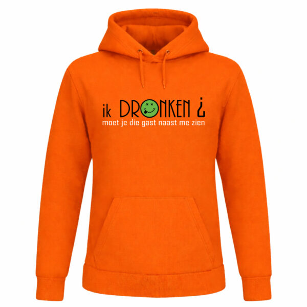 Oranje hoodie met grappige tekst “Ik dronken?” voor Koningsdag
