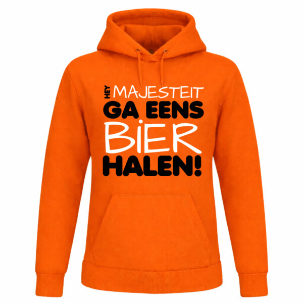 Oranje Koningsdag hoodie met tekst “Majesteit ga is bier halen”